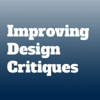 Improving Design Critiques