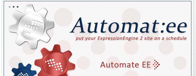 Automat-EE automation add-on for ExpressionEngine